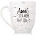Pearhead® - Pearhead Aunt: Like A Mom Only Cooler Mug