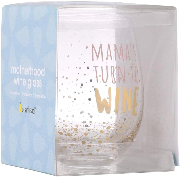 Pearhead® - Pearhead® "Mama's Turn to Wine" Glass