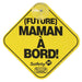 Safety 1st® - Safety 1st® "Baby on Board" / "Mom to Be" - 2 Sided Foam Car Sign - French